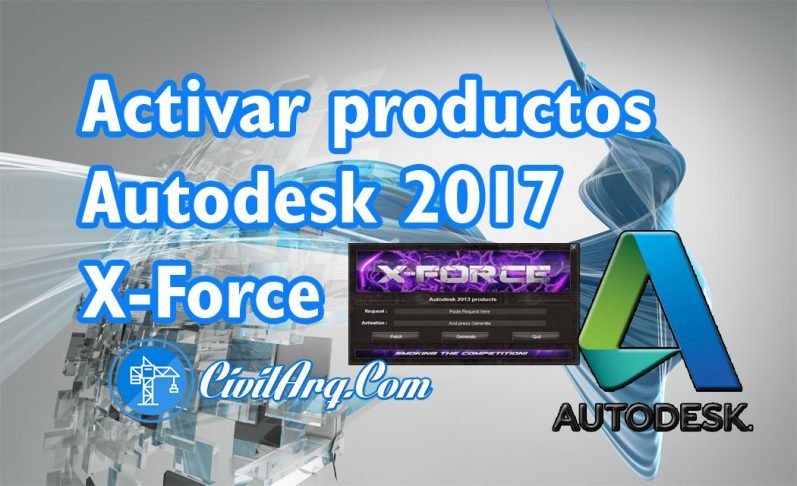 autocad 2017 crack xforce keygen free download